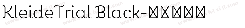 KleideTrial Black字体转换